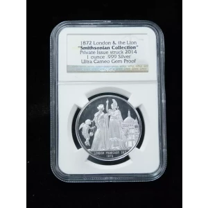 1872 London & The Lion 1 oz Ultra Cameo GEM PROOF (2014) Smithsonian Collection